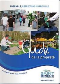 Le Guide de la propreté. Publié le 31/05/12. Saint-Brieuc